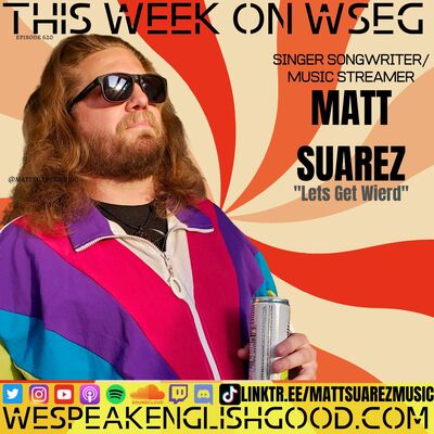 Episode 620 - MAtt Suarez