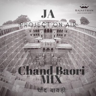 JA - Chand Baori MIX