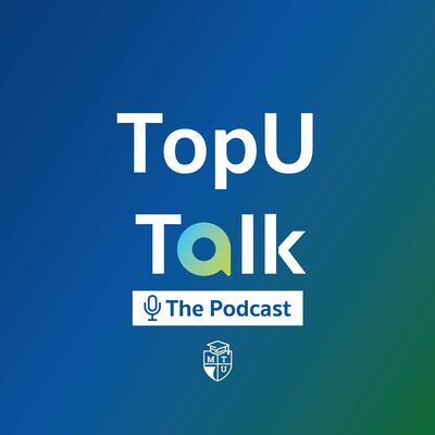 TopUTalk EP.60 ประสบการณ์เรียน MBA Cambridge Part 2