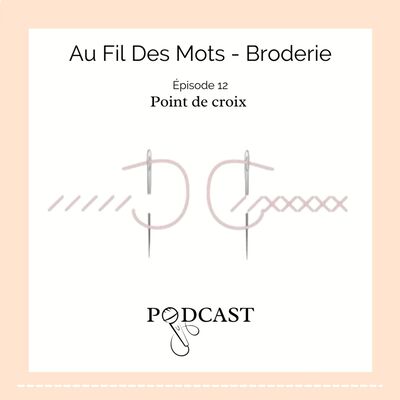 Au Fil Des Mots - Épisode 12  : Point de croix