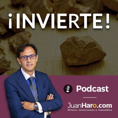 Episode 686: Episodio 685 -  Invierte por Juan Haro
