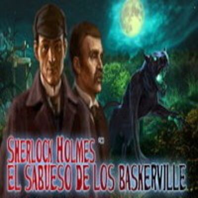 Sherlock Holmes y El sabueso de los Baskerville