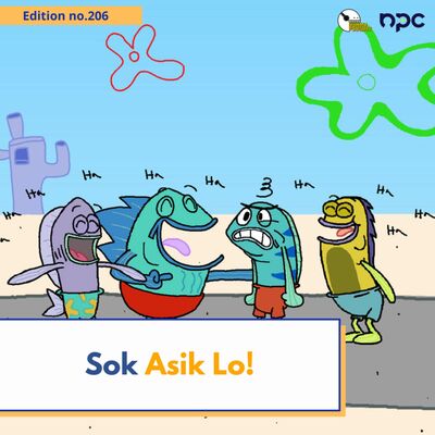206 - Sok Asik Lo!