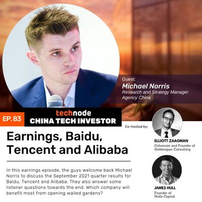CTI 83: Earnings, Baidu, Tencent and Alibaba with Michael Norris