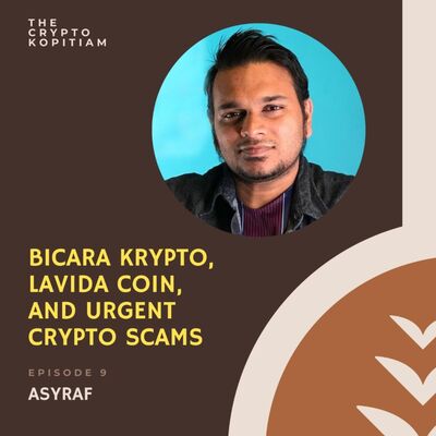 EP9 - Bicara Krypto, Lavida Coin Dato Seri Vida and Urgent Crypto SCAMS