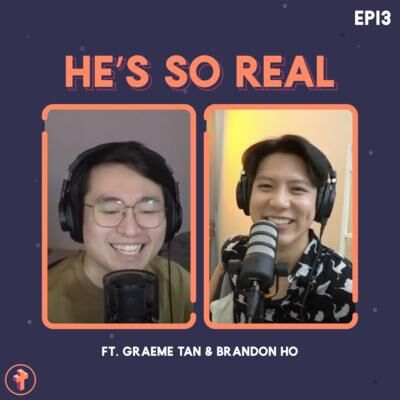 #13 He's So Real! ft. Brandon Ho