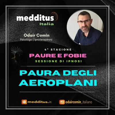 #83 Ipnosi per Paura degli Aeroplani | Paure e Fobie | Odair Comin