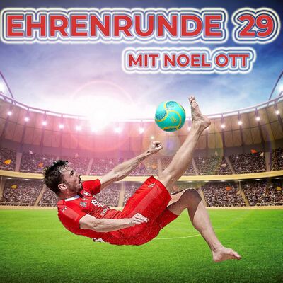 Ehrenrunde 29 mit Noel Ott
