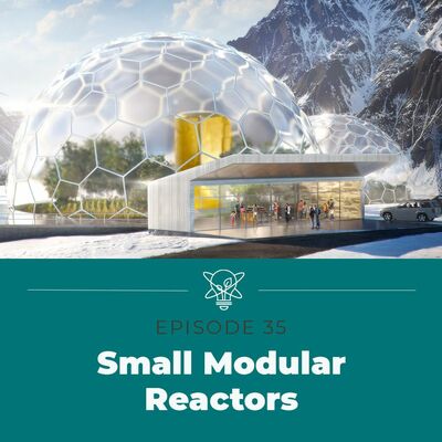Small Modular Reactors – The Future of Nuclear Energy