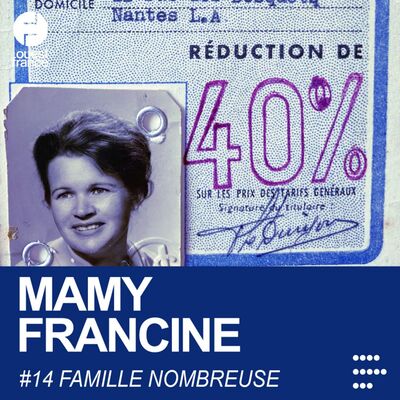 EPISODE 14 – « Famille nombreuse »