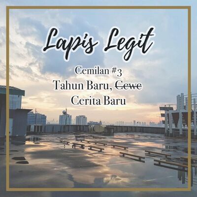 Cemilan 3: Tahun Baru, Cerita Baru