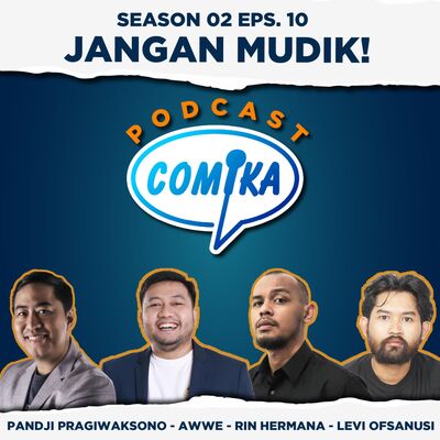JANGAN MUDIK! - PENGALAMAN MUDIK PARA COMIKA