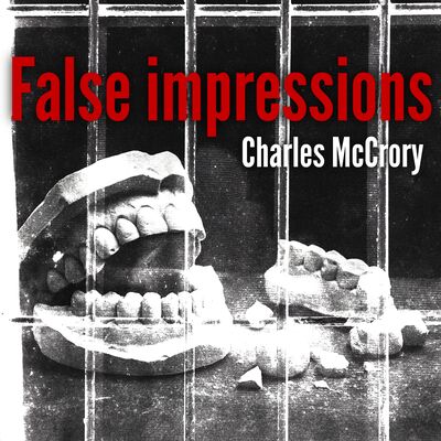 Convicted on Bite Mark Evidence P3: The Charles McCrory Case