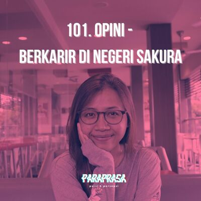 101. Opini - Berkarir di Negeri Sakura