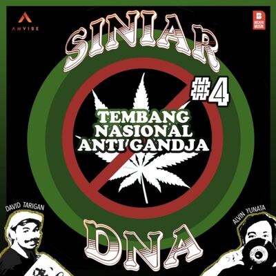 SINIAR DNA #4: Tembang Nasional Anti Gandja