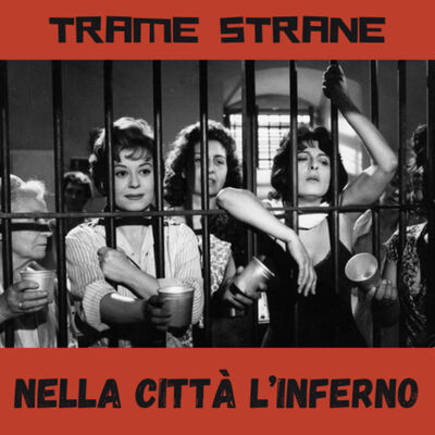 284 Anna Magnani vs Giulietta Masina: "Nella città l'inferno" (1959) di Renato Castellani