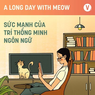 #6 Sức mạnh của trí thông minh ngôn ngữ