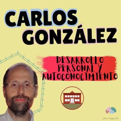 102. Desarrollo personal y autoconcepto en educación (Parte 1)