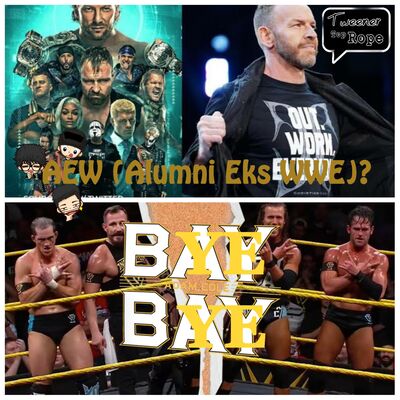 Ngoceh Gulat #19 AEW (Alumni Eks WWE)?Adam Cole BYE-BYE,Best of (Hurt) Business