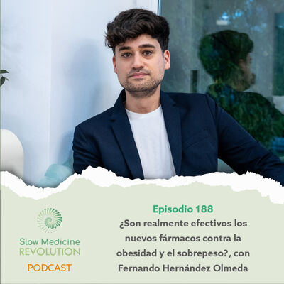 188 - ¿Son realmente efectivos los nuevos fármacos contra la obesidad y el sobrepeso?, con el doctor Fernando Hernández