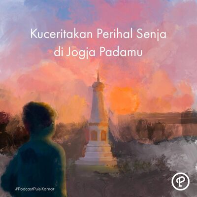 126. Kuceritakan perihal senja di Jogja padamu