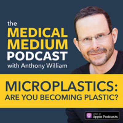086 Microplastics: Are You Becoming Plastic?