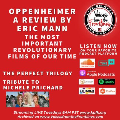 Voices Radio: Oppenheimer A Review by Eric Mann