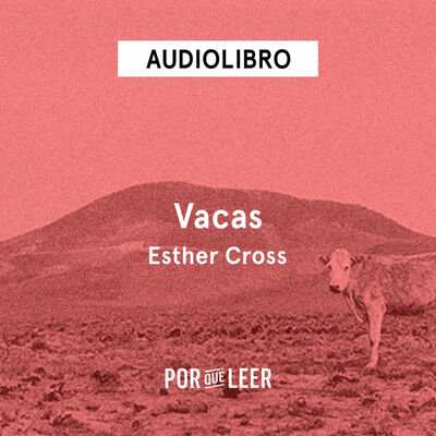Vacas - Esther Cross