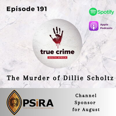 Episode 191 The Murder of Dillie Scholtz