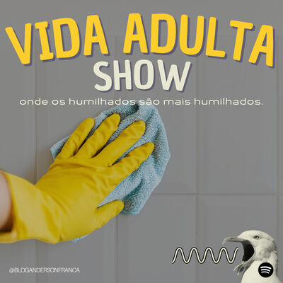 VIDA ADULTA SHOW | Olimpíadas em Paris, Mel Maia e pedra azul | #02