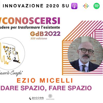 GDB22 | Ezio Micelli | Dare Spazio, Fare Spazio