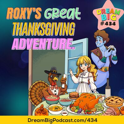 DB 434: Roxy’s Great Thanksgiving Adventure