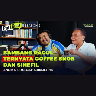 ANDIKA 'BOMBOM' ADHIKRISNA: BAMBANG PACUL DULU DIANGGAP VILLAIN PADAHAL BELIAU SEORANG KESATRIA