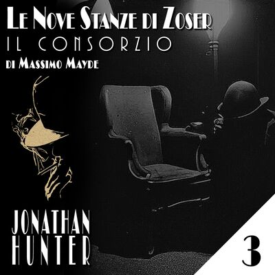 Le Nove Stanze di Zoser - "Il Consorzio" - CAP 3