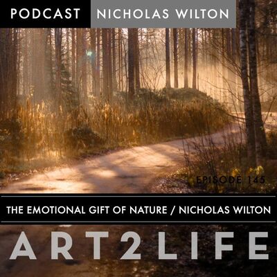Becoming Your Art - Nicholas Wilton - Ep 145