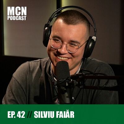 M.C.N. Podcast 42 | Silviu Faiăr: ”Sunt un avocat al drepturilor omului”