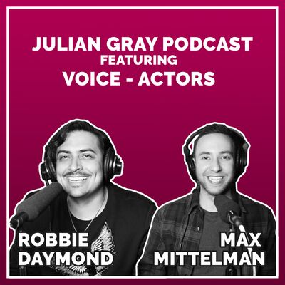 Voice Acting With Max & Robbie (Voices of Spider Man & One Punch Man) - S1 | EP3