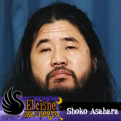 #3 - Shoko Asahara: el lider de la secta más mortífera