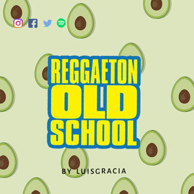AGUACATE Vol3 Only Reggaeton OLD LuisGracia