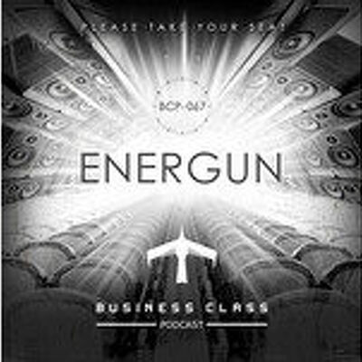 Business Class Podcast 067 - Energun