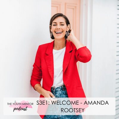 2022 Season 3 Welcome with Amanda Rootsey