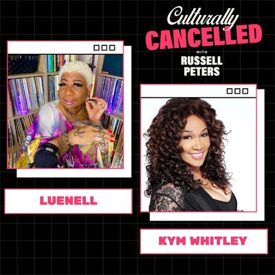 Encore Episode: "Average Looking & Rich" (w/ Luenell & Kym Whitley)