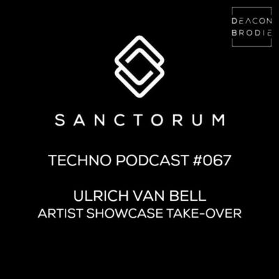 Sanctorum Techno Podcast #067 Ulrich Van Bell