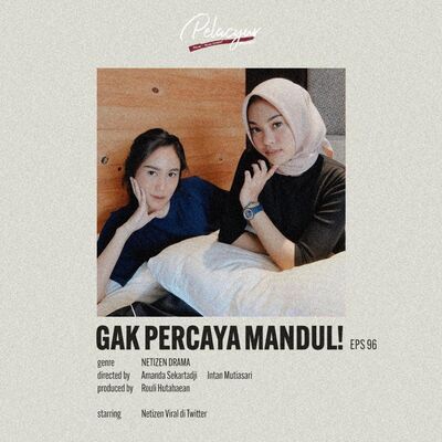 96. Gapercaya Mandul!