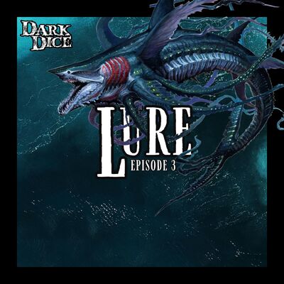 Season 3 | Ep. 3 | Lure