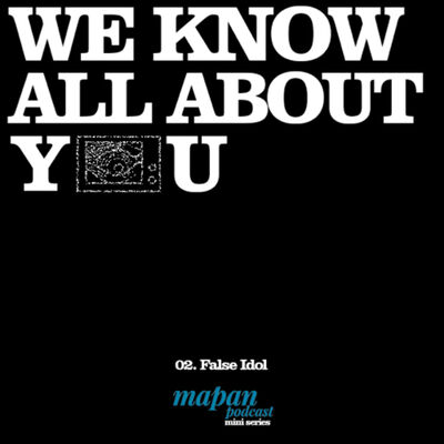 S3 - WKAAY Ep. 2: False Idol