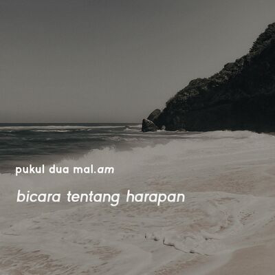 Bicara Tentang Harapan