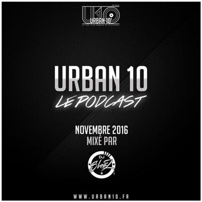 Podcast Dj Sleez Top Urban Novrembre 2016