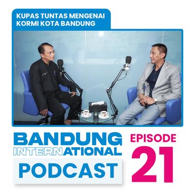 #EPS21 KUPAS TUNTAS MENGENAI KORMI KOTA BANDUNG
