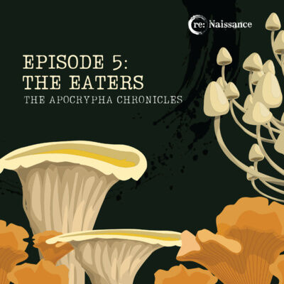 S1 E5: The Eaters